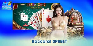 Baccarat SP8BET – Cuộc Đấu Trí Cân Não Cho Người Bản Lĩnh