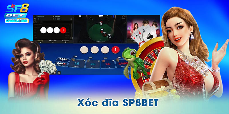 Xóc Đĩa SP8BET – Đỉnh Cao Giải Trí Dân Gian Thời Công Nghệ